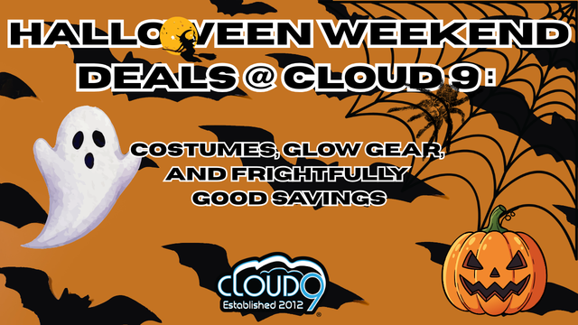 Halloween Weekend Deals at Cloud 9: Costumes, Glow Gear, and Frightfully Good Savings