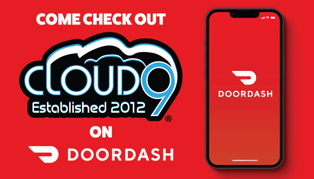 Cloud 9 Smoke Co. is Now on DoorDash: Your Favorite Smoke Shop, Delivered